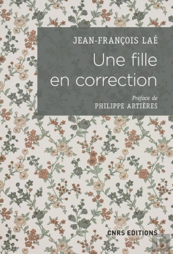 Bertrand.pt - Une Fille En Correction ; Lettres À Son Assistante Sociale (1952-1965)