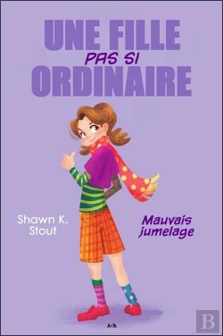 Bertrand.pt - Une Fille Pas Si Ordinaire - T2 : Mauvais Jumelage