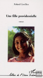 Une Fille Providentielle
