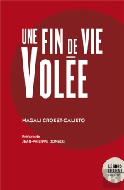 Une Fin De Vie Volée