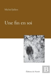 Une Fin En Soi