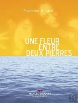 Bertrand.pt - Une Fleur Entre Deux Pierres