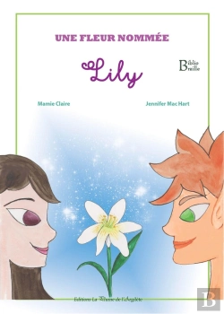 Bertrand.pt - Une Fleur Nommée Lily - Braille