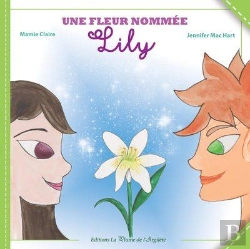 Bertrand.pt - Une Fleur Nommee Lily