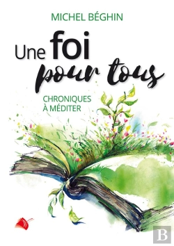 Bertrand.pt - Une Foi Pour Tous : Chroniques À Méditer