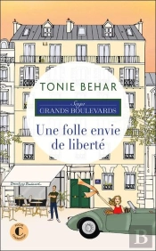 Une Folle Envie De Liberte