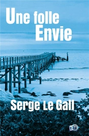 Une Folle Envie
