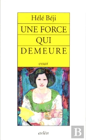 Une Force Qui Demeure