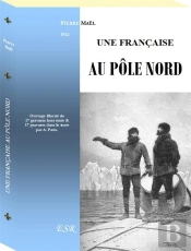 Une Francaise Au Pole Nord