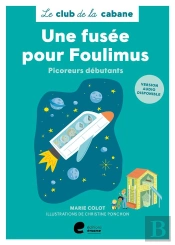 Une Fusee Pour Foulimus (Niveau 1)