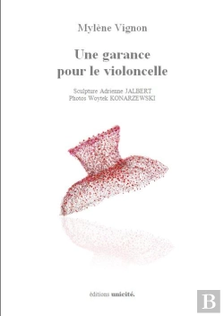 Bertrand.pt - Une Garance Pour Le Violoncelle
