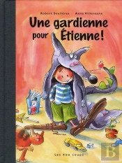 Une Gardienne Pour Etienne !