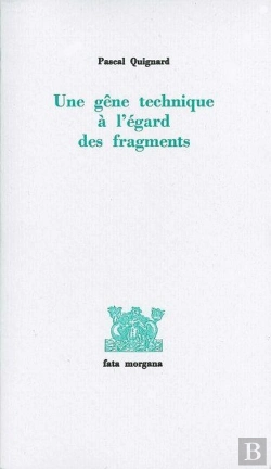 Bertrand.pt - Une Gene Technique A L'Egard Des Fragments
