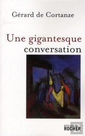 Une Gigantesque Conversation
