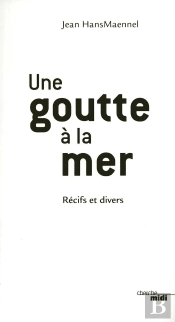 Une Goutte À La Mer