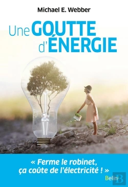 Bertrand.pt - Une Goutte D'Énergie ; Pour Un Monde Durable Et Prospère