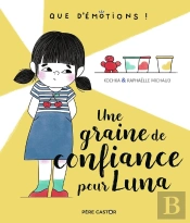 Une Graine De Confiance Pour Luna