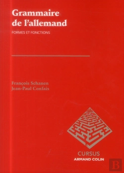 Bertrand.pt - Une Grammarire Moderne De L'Allemand Avec Une Mise En Contexte Des Unités Et Fonctions Linguistiques (2e Édition)