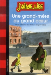 Une Grand-Mère Au Grand Coeur