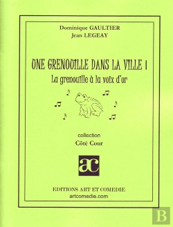 Bertrand.pt - Une Grenouille Dans La Ville T.1