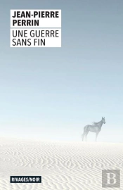 Une Guerre Sans Fin