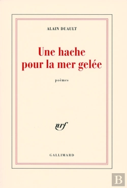 Bertrand.pt - Une Hache Pour La Mer Gelee