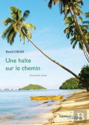 Une Halte Sur Le Chemin
