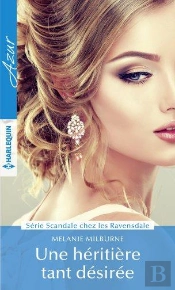Une Heritiere Tant Desiree