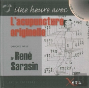 Une Heure Avec L'Acupuncture Originelle