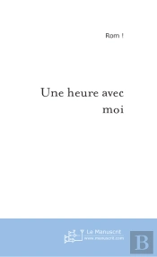 Une Heure Avec Moi