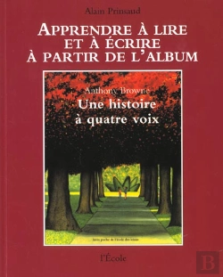 Bertrand.pt - Une Histoire À Quatre Voix D'Anthony Browne