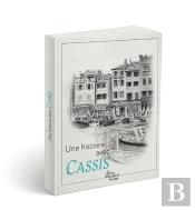 Une Histoire Avec Cassis ; Quai Des Baux