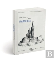 Une Histoire Avec Marseille : Bonne Mère