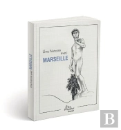 Une Histoire Avec Marseille ; David
