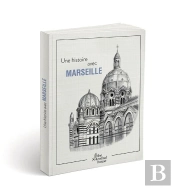 Une Histoire Avec Marseille ; La Major