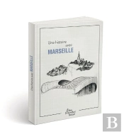 Une Histoire Avec Marseille ; Vélodrome