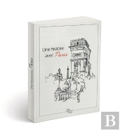 Une Histoire Avec Paris ; Arc De Triomphe