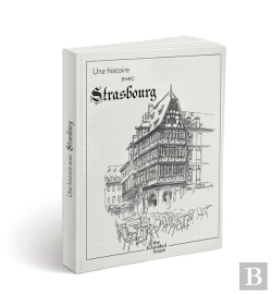 Bertrand.pt - Une Histoire Avec Strasbourg ; Maison Kammerzel
