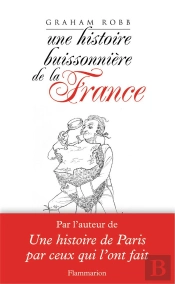 Une Histoire Buissonnière De La France