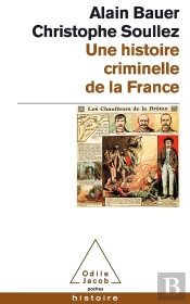 Une Histoire Criminelle De La France