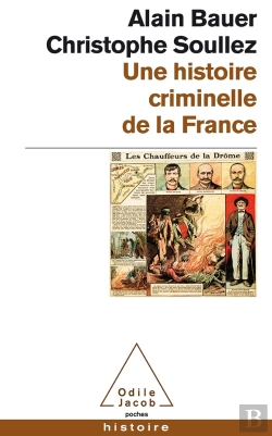 Bertrand.pt - Une Histoire Criminelle De La France