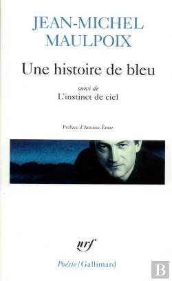 Bertrand.pt - Une Histoire De Bleu/L'Instinct De Ciel