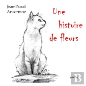 Une Histoire De Fleurs