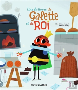 Bertrand.pt - Une Histoire De Galette Et De Roi