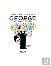 Une Histoire De George