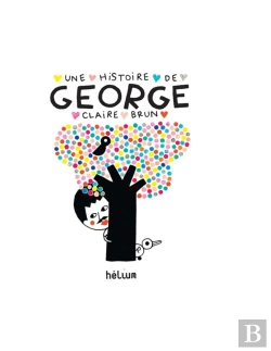 Bertrand.pt - Une Histoire De George