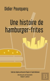 Une Histoire De Hamburger-Frites