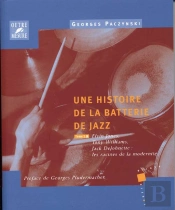 Une Histoire De La Batterie De Jazz Tome 3