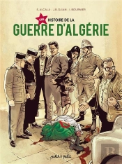Une Histoire De La Guerre D'Algérie