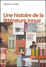 Une Histoire De La Littérature Innue